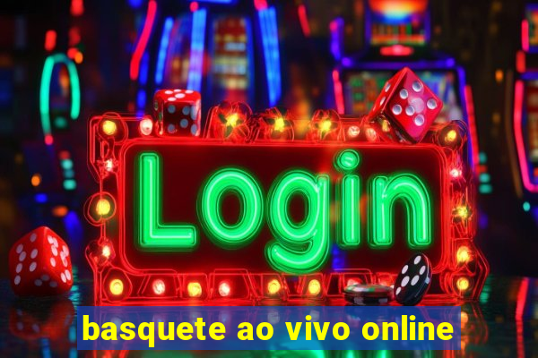 basquete ao vivo online